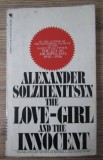 Alexander Solzhenitsyn - The love-girl and the innocent