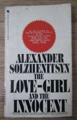 Alexander Solzhenitsyn - The love-girl and the innocent