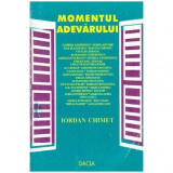 Iordan Chimet - Momentul adevarului - 102814