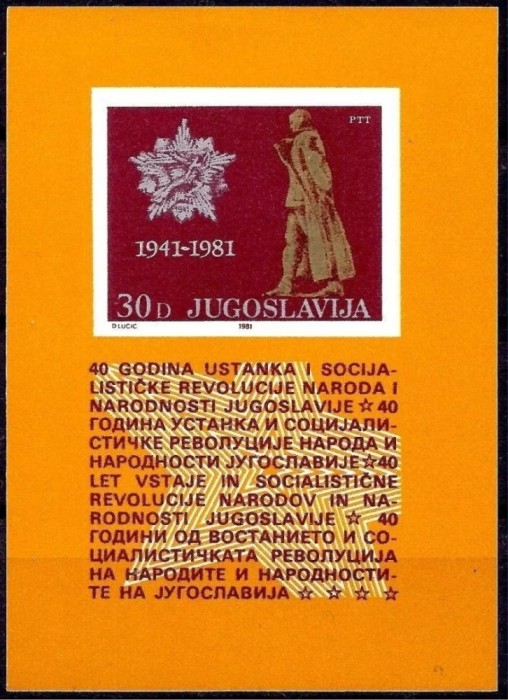 Iugoslavia 1981 - Aniversarea răscoalei anti-fasciste, partizani, colita neuzata
