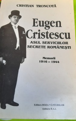 EUGEN CRISTESCU ASUL SERVICIILOR SECRETE ROMANESTI foto