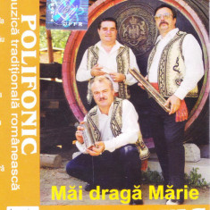 Caseta audio: Trio Polifonic - Mai daraga Marie ( originala, stare foarte buna )