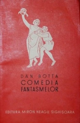 COMEDIA FANTASMELOR - DAN BOTTA foto