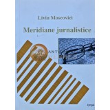 Meridiane jurnalistice - 2010 - Liviu Moscovici (AS229)