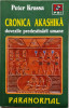 Peter Krassa - Cronica Akashika. dovezile predestinarii umane _ Ed. Lucman, 1999