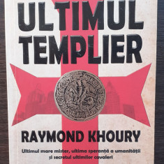 (C493) RAYMOND KHOURY - ULTIMUL TEMPLIER