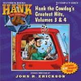 Hank the Cowdog's Greatest Hits, Volume 3 &amp; 4