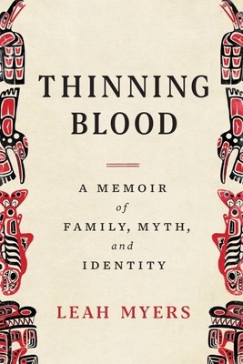 Thinning Blood: A Memoir of Family, Myth, and Identity foto