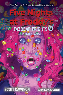 Gumdrop Angel (Five Nights at Freddy&amp;#039;s: Fazbear Frights #8), Volume 8 foto