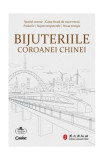 Bijuteriile coroanei Chinei - Paperback brosat - *** - Corint