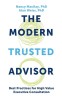 Modern Trusted Advisor: Best Practices for High Value Executive Consultation