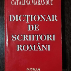 DICTIONAR DE SCRIITORI ROMANI - CATALINA MARANDUC