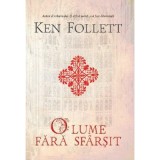 O lume fara sfarsit - Ken Follett