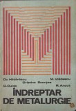 INDREPTAR DE METALURGIE-OV. HATARASCU, M. VLADESCU, CRISTINA SCORTEA, O . CUIDA, R . ANCUT-231634