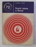 SCURTA ISTORIE A DACIEI de DUMITRU TUDOR , 1979