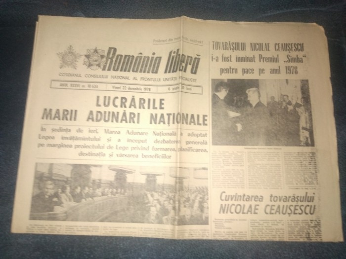 ZIARUL ROMANIA LIBERA 22 DECEMBRIE 1978 LUCRARILE MARII ADUNARI NATIONALE