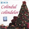 Various - Colindul Colindelor, CD, Electrecord