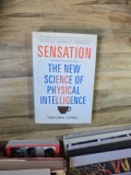Sensation: The New Science of Physical Intelligence - Thalma Lobel