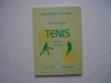 Tenis. Notiuni de baza - Claudiu Teusdea, 2009, Fundatia Romania de Maine