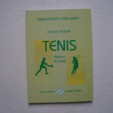 Tenis. Notiuni de baza - Claudiu Teusdea