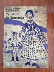 Adrian Majuru/Roxana Diaconu (coordonatori), Pentru o istorie a simbolurilor: tatuajul &icirc;n Rom&acirc;nia