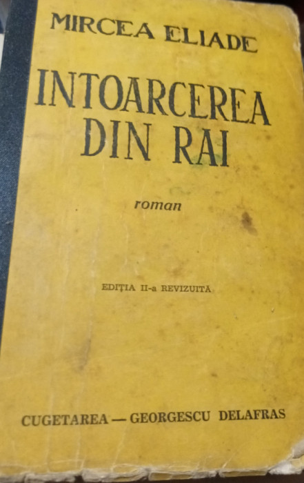 MIRCEA ELIADE INTOARCEREA DIN RAI 1943