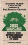 Secta sinucigasa - Secretele sectei Templul Popoarelor si ale masacrului din Guyana