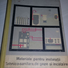 MATERIALE PENTRU INSTALATII TEHNICO-SANITARE,DE GAZE SI INCALZIRE 1962,Voinea