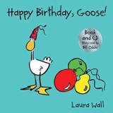 Happy Birthday, Goose (w/ CD)