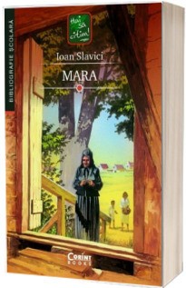 Mara, Ioan Slavici