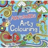Awesome Arty Colouring