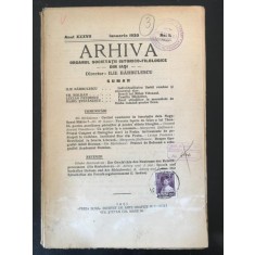 Arhiva - Organul Societatii Istorico-Filologice Anul XXXVII Ianuarie 1930 No. 1