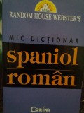 Camelia Radulescu - Mic dictionar spaniol-roman (Editia: 2006)