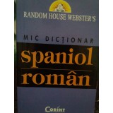 Camelia Radulescu - Mic dictionar spaniol-roman (Editia: 2006)