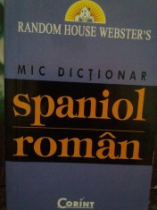 Camelia Radulescu - Mic dictionar spaniol-roman (Editia: 2006) foto