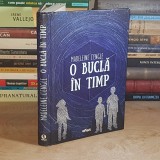 MADELEINE L&#039;ENGLE - O BUCLA IN TIMP , ARTHUR , 2015 ( CARTONATA ) *