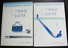 Paul Niculescu-Mizil - O istorie traita (memorii) (2 vol.) (ed. a II-a, rev.) foto