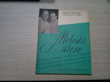 GEORGE GRIGORIU - TEMISTOCLE POPA - Melodii Alese -1964, 72 p.; tiraj: 2140 ex., Alta editura