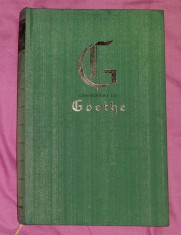 Convorbiri cu Goethe in ultimii ani ai vietii sale / J. P. Eckermann cartonat foto