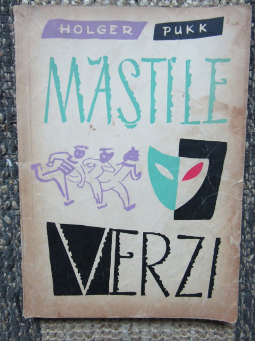 Mastile verzi - Holger Pukk