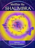 Cumpara ieftin Shaumbra - 2004 - Melfior Ra (Y441)