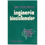 Dan Teodorescu - Ingineria biosistemelor - o introducere prin intermediul modelelor - 100909