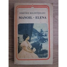 Dimitrie Bolintineanu - Manoil. Elena