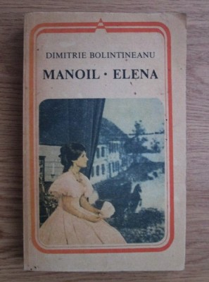 Dimitrie Bolintineanu - Manoil. Elena foto