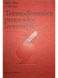 Rodica V&icirc;lcu - Termodinamica proceselor ireversibile (editia 1982)