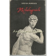 Michelangelo - Stefan Popescu