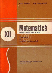 Matematica - Manual pentru clasa a XII-a. Elemente de analiza matematica foto