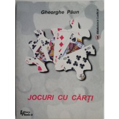 Jocuri cu carti &ndash; Gheorghe Paun