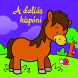 A dali&aacute;s kisp&oacute;ni - &Aacute;llati kalandok - Szivacsk&ouml;nyv