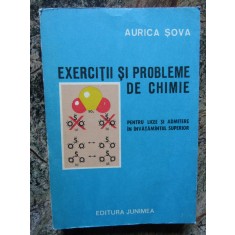 Exercitii Si Probleme De Chimie - Aurica Sova